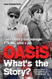 book Oasis: What's The Story