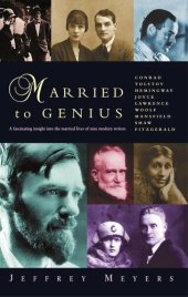 book Married to Genius: A fascinating insight into the married lives of nine modern writers.