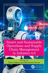 book Smart and Sustainable Operations and Supply Chain Management in Industry 4.0