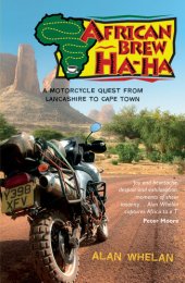 book African Brew Ha Ha: A Motorcycle Quest from Lancashire to Cape Town