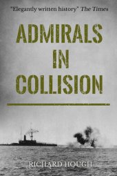 book Admirals in Collision: The Saga of a Great Naval Disaster