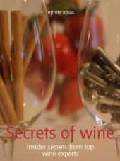 book Secrets of Wine: Insider Secrets from Top Wine Experts