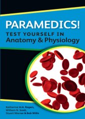 book Paramedics! Test Yourself in Anatomy and Physiology