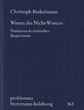 book Wissen des Nicht-Wissens. Tendenzen des kritischen Skeptizismus