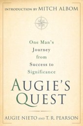 book Augie's Quest: One Man's Journey from Success to Significance