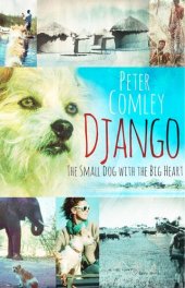 book Django: The small dog with a big heart