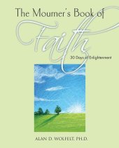 book The Mourner's Book of Faith: 30 Days of Enlightenment