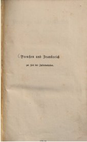 book Preußen und Frankreich zur Zeit der Julirevolution ; vertraute Briefe des Preußischen Generals von Rochow an den Preußischen General-Postmeister von Rogler