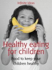 book Healthy eating for children: Food to keep your children healthy