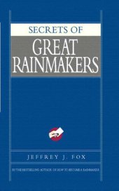 book Secrets of Great Rainmakers: The Keys to Success and Wealth