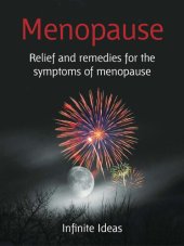 book Menopause: Relief and Remedies for the Symptoms of Menopause