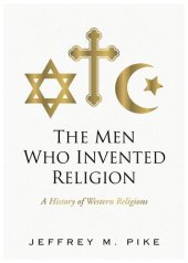 book The Men Who Invented Religion