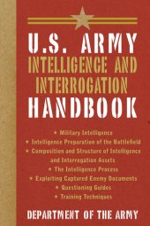 book U.S. Army Intelligence and Interrogation Handbook