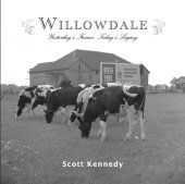 book Willowdale: Yesterday's Farms, Today's Legacy