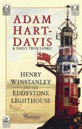 book Henry Winstanley and the Eddystone Lighthouse