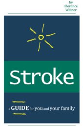 book STROKE: A Guide for You and Your Family