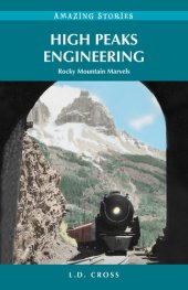 book High Peaks Engineering: Rocky Mountain Marvels