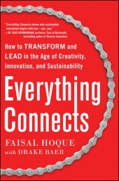 book Everything Connects: How to Transform and Lead in the Age of Creativity, Innovation and Sustainability