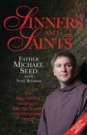 book Sinners and Saints--The Irreverent Diaries of Britain's Most Controversial Saint