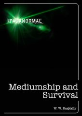 book Mediumship and Survival: A century of investigations