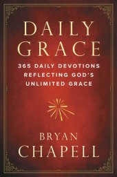 book Daily Grace: 365 Daily Devotions Reflecting God's Unlimited Grace