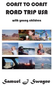 book Coast to Coast Road Trip USA with Young Children