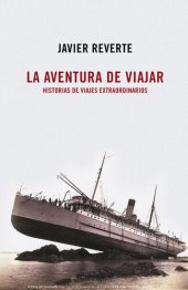 book La Aventura de Viajar: Historias de Viajes Extraordinarios