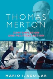 book Thomas Merton: Contemplation and Political Action