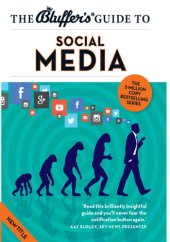 book The Bluffer's Guide to Social Media