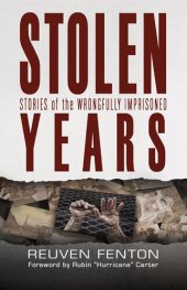 book Stolen Years: Stories of the Wrongfully Imprisoned