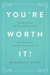 book You're Worth It!