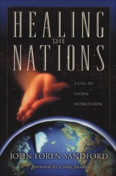 book Healing the Nations: A Call to Global Intercession