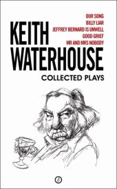 book Keith Waterhouse: Collected Plays