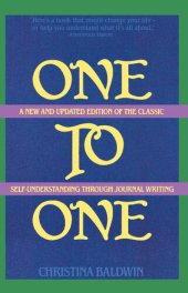 book One to One: Self-Understanding Through Journal Writing