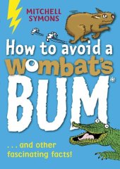 book How to Avoid a Wombat's Bum