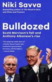 book Bulldozed: Scott Morrison's fall and Anthony Albanese's rise