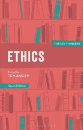 book Ethics, The Key Thinkers