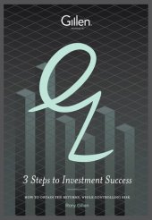 book 3 Steps to Investment Success: How to Obtain the Returns, While Controlling Risk