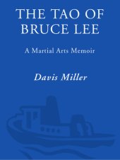 book The Tao of Bruce Lee: A Martial Arts Memoir