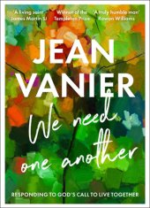 book We Need One Another: Responding to God's Call to Live Together