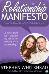 book The Relationship Manifesto: How to Have the Perfect Relationship