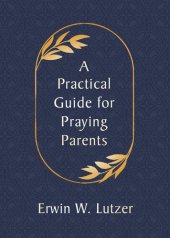 book A Practical Guide for Praying Parents