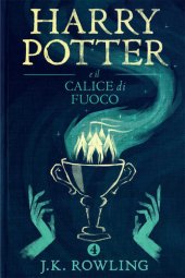 book Harry Potter e il calice di fuoco