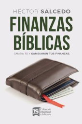 book Finanzas bíblicas: Cambia tú y cambiarán tus finanzas