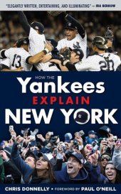 book How the Yankees Explain New York