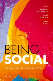 book Being Social: The Philosophy of Social Human Rights