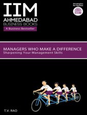 book IIMA--Managers Who Make a Difference: Sharpening Your Management Skills