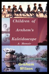 book Children of Arnhem's Kaleidoscope