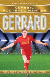 book Gerrard (Classic Football Heroes)--Collect Them All!