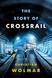 book The Story of Crossrail